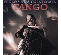 Pedro'S Heavy Gentlemen - Tango