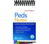 Peds Notes: Nurse's Clinical Pocket Guide