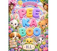 Pee Ka Boo Coloring Book: A magical coloring book for kids age 3-8