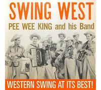 Pee Wee -And His Band- King - Pee Wee -And His Band- King - Swing West