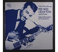 Pee Wee Crayton - After Hours Boogie [VINYL]