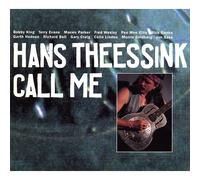 Theessink, Hans - Call Me