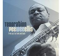 Pee Wee Ellis - Tenoration