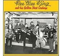 Pee Wee King & Golden West Cowboys