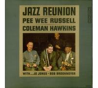 Pee Wee Russell - Coleman Hawkins - Jazz Reunion