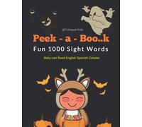Peek-a-Boo..k | Fun 1000 Sight Words - Baby can Read English Spanish Catalan Trilingual Kids: First step learn to read vocabulary activity book with ... dyslexia, kindergarten - Grade 3| Age 5-8