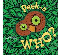 Peek-A Who?: (Lift the Flap Books, Interactive Books for Kids, Interactive Read