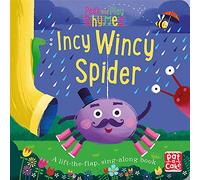 Peek and Play Rhymes: Incy Wincy Spider: A baby sing-along board book with flaps to lift