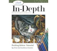Peeking Kitten Tutorial: Mastering Colored Pencil One Step at a Time (In-Depth Colored Pencil Tutorials)