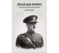 Peeler and Patriot: One man's journey from enemy to patriot
