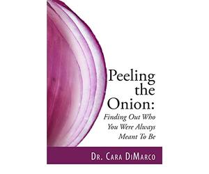 Peeling the Onion: Finding Out Who You Were Always Meant To Be