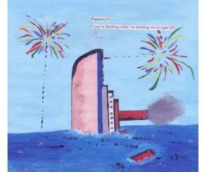 Peench - If You'Re Thinking What I'M Thinking We'Re Right