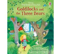 Peep Inside a Fairy Tale Goldilocks and the Three Bears: (Peep Inside a Fairy Tale)