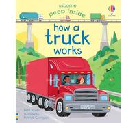 Peep Inside How a Truck Works: (Peep Inside)