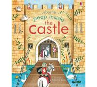 Peep Inside the Castle – Peep Inside – Usborne