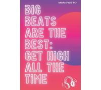 Peep Show Super Hans : The Big Beat Manifesto: 120-Page Hardback Notebook - Premium Gift for Colleagues and Friends. (JLB Diaries)