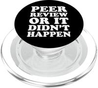 Peer Review Or It Didn't Happen Funny Science Saying Quote PopSockets PopGrip for MagSafe