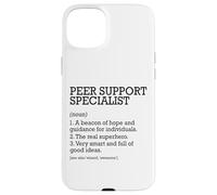 Peer Support Specialist Job Definition Personalized Funny Case for iPhone 15 Plus