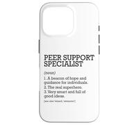 Peer Support Specialist Job Definition Personalized Funny Case for iPhone 16 Pro