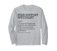 Peer Support Specialist Job Definition Personalized Funny Long Sleeve T-Shirt
