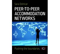 Peer to Peer Accommodation Networks: Pushing the Boundaries: An Examination
