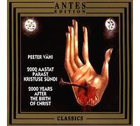 Peeter Vahi - Vähi - 2000 years after the Birth of Christ