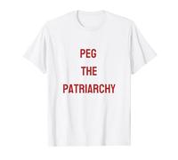 Peg the Patriarchy Women Empowerment and Equal Rights T-Shirt