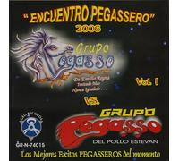 Pegasso De Emilio Reyna Y El Pollo - Encuentro Pegassero 2006