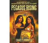 Pegasus Rising (Chandra Girls)