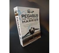Pegasus: The Heart of the Harrier