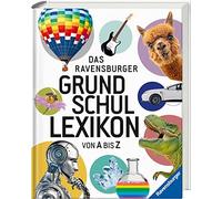 Peggy Gampfer C Das Ravensburger Grundschullexikon von A bis Z bietet (Hardback)