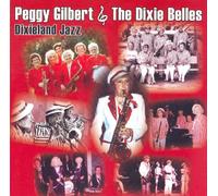 PEGGY GILBERT & DIXIE BELLES - Peggy Gilbert and The Dixie Belles
