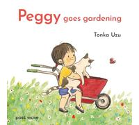 Peggy Goes Gardening: 1