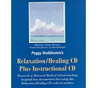 Peggy Huddleston's Relaxation/Healing CD Plus Instructional CD