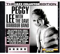 Peggy Lee - Peggy Lee with the Dave Barbour Band (Jazz Collector Edition) (UK Import)