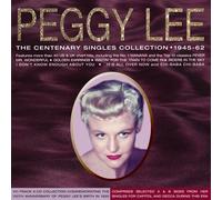 Peggy Lee - The Centenary Singles Collection 1945-62