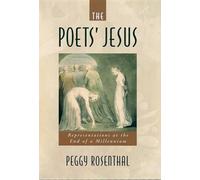 Peggy Rosenthal The Poets' Jesus (Hardback)