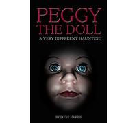 Peggy the Doll: a very different haunting