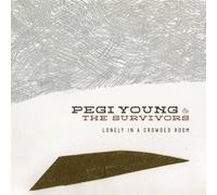 PEGI YOUNG - Lonely In A Crowded Room