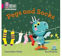 Pegs and Socks: Band 01B/Pink B (Collins Big Cat Phonics for Letters and Sounds)