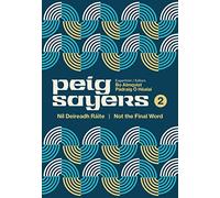 Peig Sayers Vol. 2: Níl Deireadh Ráite / Not the Final Word