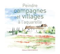 Peindre campagnes et villages à l'aquarelle