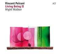 Peirani, Vincent - Night Walker
