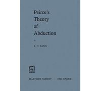 Peirce’s Theory of Abduction