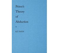 Peirce's Theory of Abduction