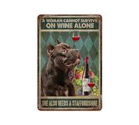 peiyeety Aluminium Metal Tin Sign Art A Woman Cannot Survive On Wine Alone She Also Needs A Staffordshire Home Decor For Living Room,Kitchen,Farm,Garden Decoration 8 X 12 Inch