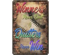 peiyeety Baseball Winners Never Quit and Quitters Never Win Tin Signs Vintage Wall Decor Home Bar Cafe Garage Cave Decor Sign Metal Decor Wall Sign Wall Poster Wall Decor Door Plaque Tin Sign 8"x12"