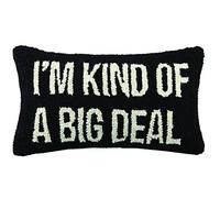 Peking Handicraft I am Kind of a Big Deal Hook, 9x16 Throw Pillow