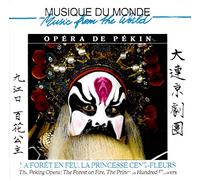 PEKING OPERA - Forest On Fire, The/The Princess 100 Flowers [French Import]