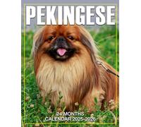 Pekingese Calendar 2025 - 2026: Spread Joy and Stay Organized with a 24-Month Planner with US Holidays - Ideal for Gifting or White Elephant Parties, Perfect Christmas Gift